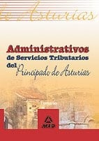Administrativos de servicios tributarios del principado de asturias. Temario