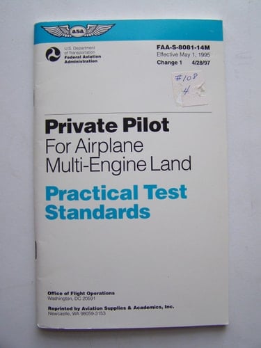 Private Pilot Airplane, Multi-Engine Land Practical Test Standards FAA-S-8081-14.1M