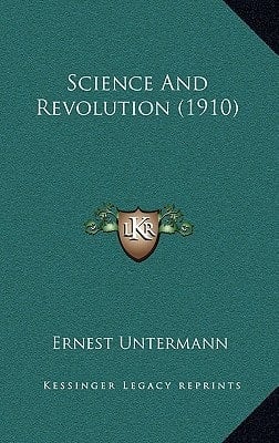 Science And Revolution (1910)