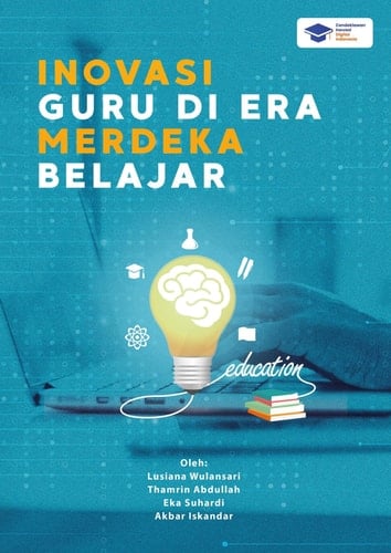 Inovasi Guru di Era Merdeka Belajar