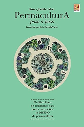 La permacultura paso a paso