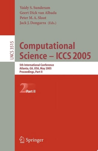 Computational Science -- ICCS 2005 5th International Conference, Atlanta, GA, USA, May 22-25, 2005, Proceedings, Part II
