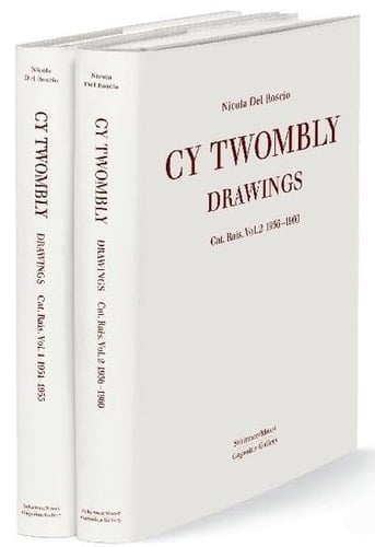 Cy Twombly Drawings Catalogue Raisonné Volume 2, 1956-1960