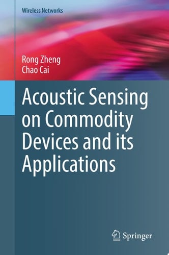 Acoustic Sensing on Commodity Devices and its Applications