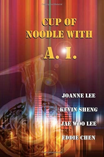 Cup of Noodle with AI Written by High School Students