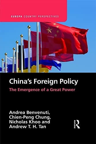 China's Foreign Policy The Emergence of a Great Power