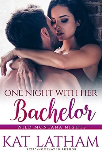 One Night with Her Bachelor (Wild Montana Nights Book 1)