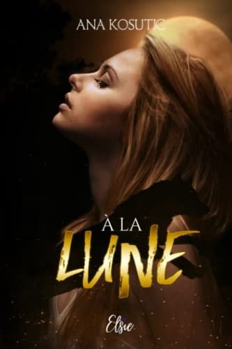 À la lune (French Edition)