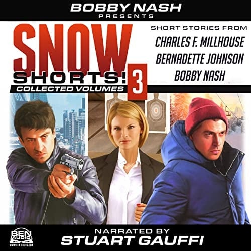 Snow Shorts, Vol. 3 (Snow Shorts, 3)