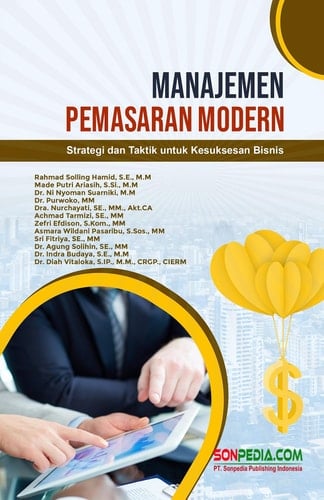MANAJEMEN PEMASARAN MODERN : Strategi dan Taktik Untuk Kesuksesan Bisnis