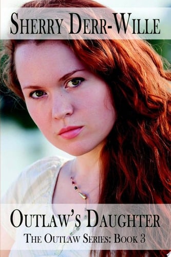 Outlaw's Daughter