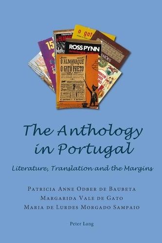 The Anthology in Portugal Literature, Translation and the Margins
