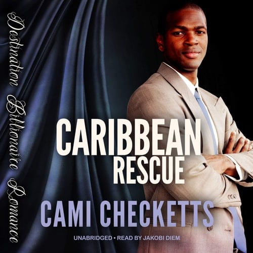 Caribbean Rescue: Billionaire Beach Romance (The Billionaire Beach Romance Series) (The Billionaire Beach Romance Series, 1)