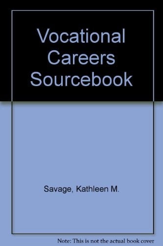 Vocational Careers Sourcebook