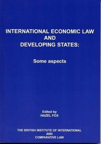 International Economic Law and Developing States An Introduction