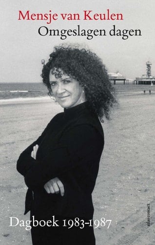 Omgeslagen dagen - Dagboek 1983-1987
