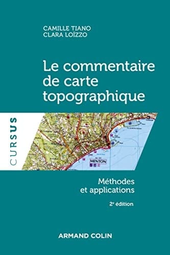 Le commentaire de carte topographique Méthodes et applications