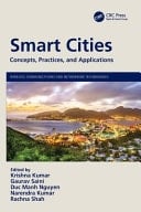 Smart Cities Concepts, Practices, and Applications