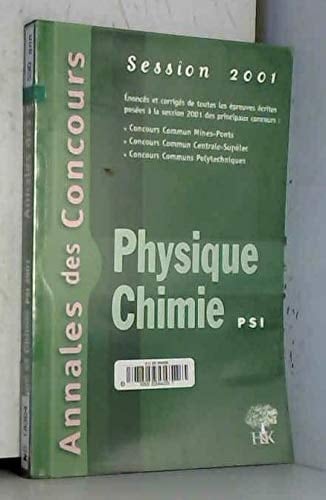 Physique et chimie PSI 2001