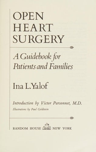 Open Heart Surgery A Guidebook for Patients and Families