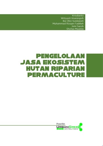 Pengelolaan Jasa Ekosistem Hutan Riparian Permaculture