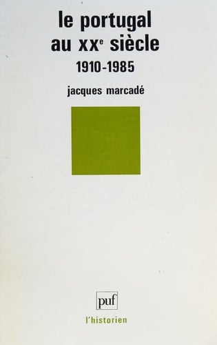 Le Portugal au XXe siècle, 1910-1985