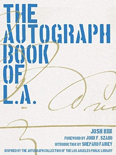 The Autograph Book of L.A. Improvements on the Page of the City