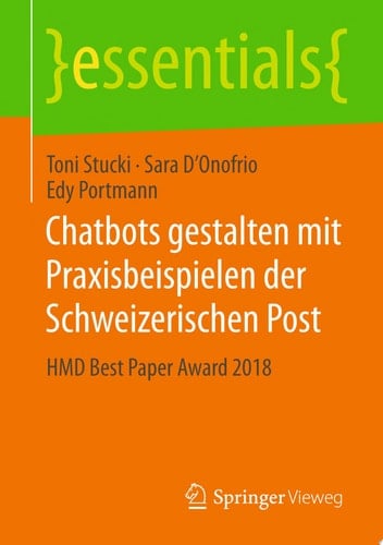 Chatbots gestalten mit Praxisbeispielen der Schweizerischen Post