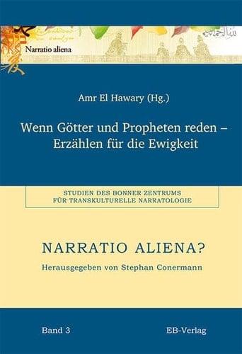 Wenn Götter und Propheten reden erzählen für die Ewigkeit