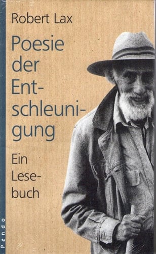 Poesie der Entschleunigung ein Lesebuch