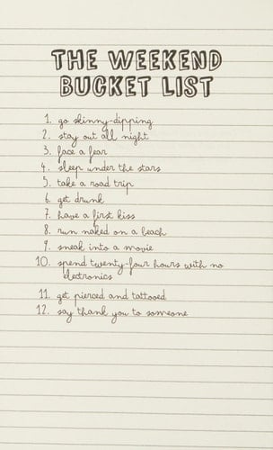 The Weekend Bucket List