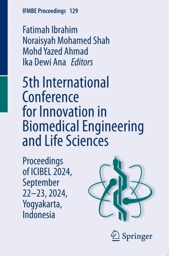 5th International Conference for Innovation in Biomedical Engineering and Life Sciences