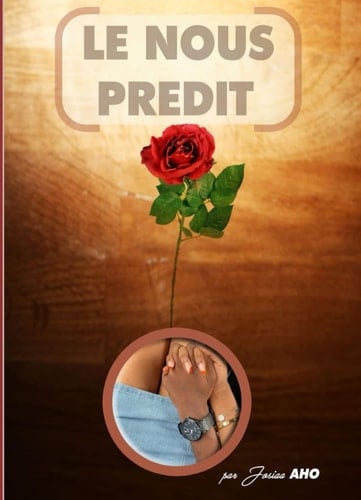 Le nous prédit (French Edition)