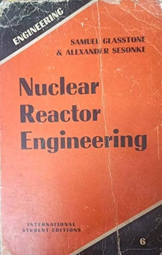Nuclear Reactor Engineering