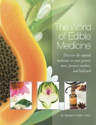 The World of Edible Medicine