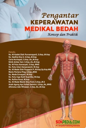 PENGANTAR KEPERAWATAN MEDIKAL BEDAH : Konsep dan Praktik