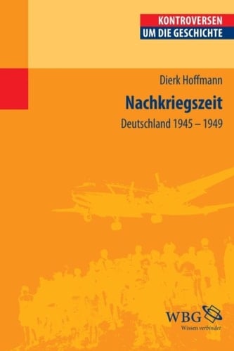 Nachkriegszeit Deutschland 1945 - 1949