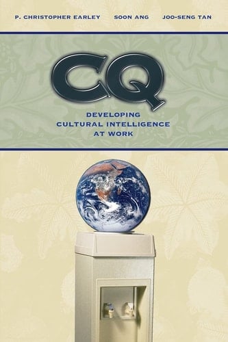 CQ Developing Cultural Intelligence at Work
