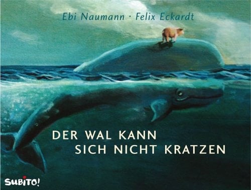 Der Wal kann sich nicht kratzen