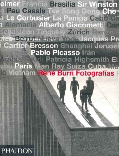 Rene Burri Fotografias / Rene Burri Photographs (Spanish Edition)