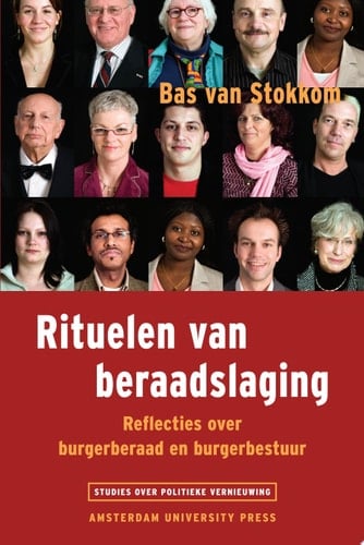 Rituelen van beraadslaging reflecties over burgerberaad en burgerbestuur