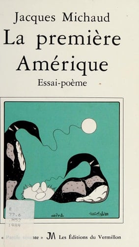 La première Amérique essai-poème