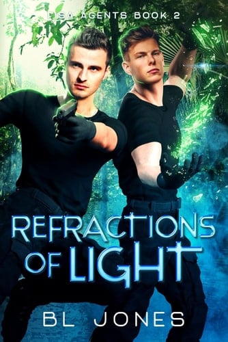 Refractions Of Light (FISA Agents)