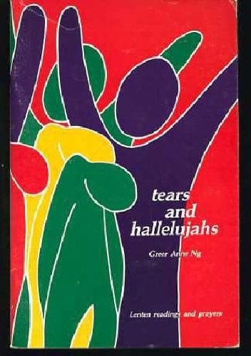 Tears and Hallelujahs : Lenten Readings and Prayers