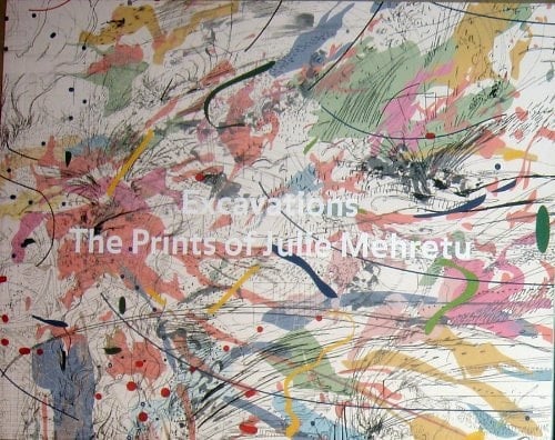 Excavations The Prints of Julie Mehretu