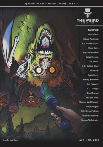 The Weird and Whatnot: April 10, 2021