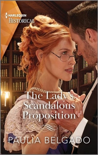 The Lady's Scandalous Proposition
