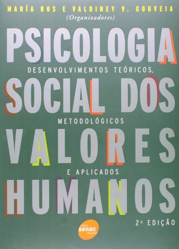 Psicologia Social Dos Valores Humanos