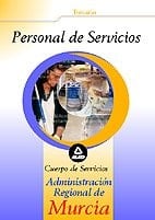 Personal de servicios. Cuerpo de servicios de la administración regional de murcia. Temario