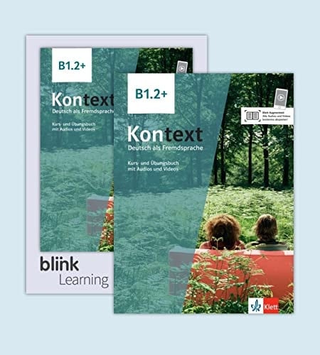 Kontext Kurs- und Übungsbuch mit Audios und Videos. Media Bundle / Ute Koithan, Helen Schmitz, Tanja Sieber, Ralf Sonntag ; Filmseiten von Anna Pilaski. B1.2. .... ...